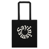 Sayinisms Cotton Tote Bag